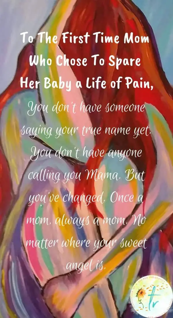 To The First Time Mom Who Made The Heartbreaking Choice To Spare Her Baby Pain